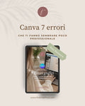 Canva- 7 errori che ti fanno sembrare poco professionale